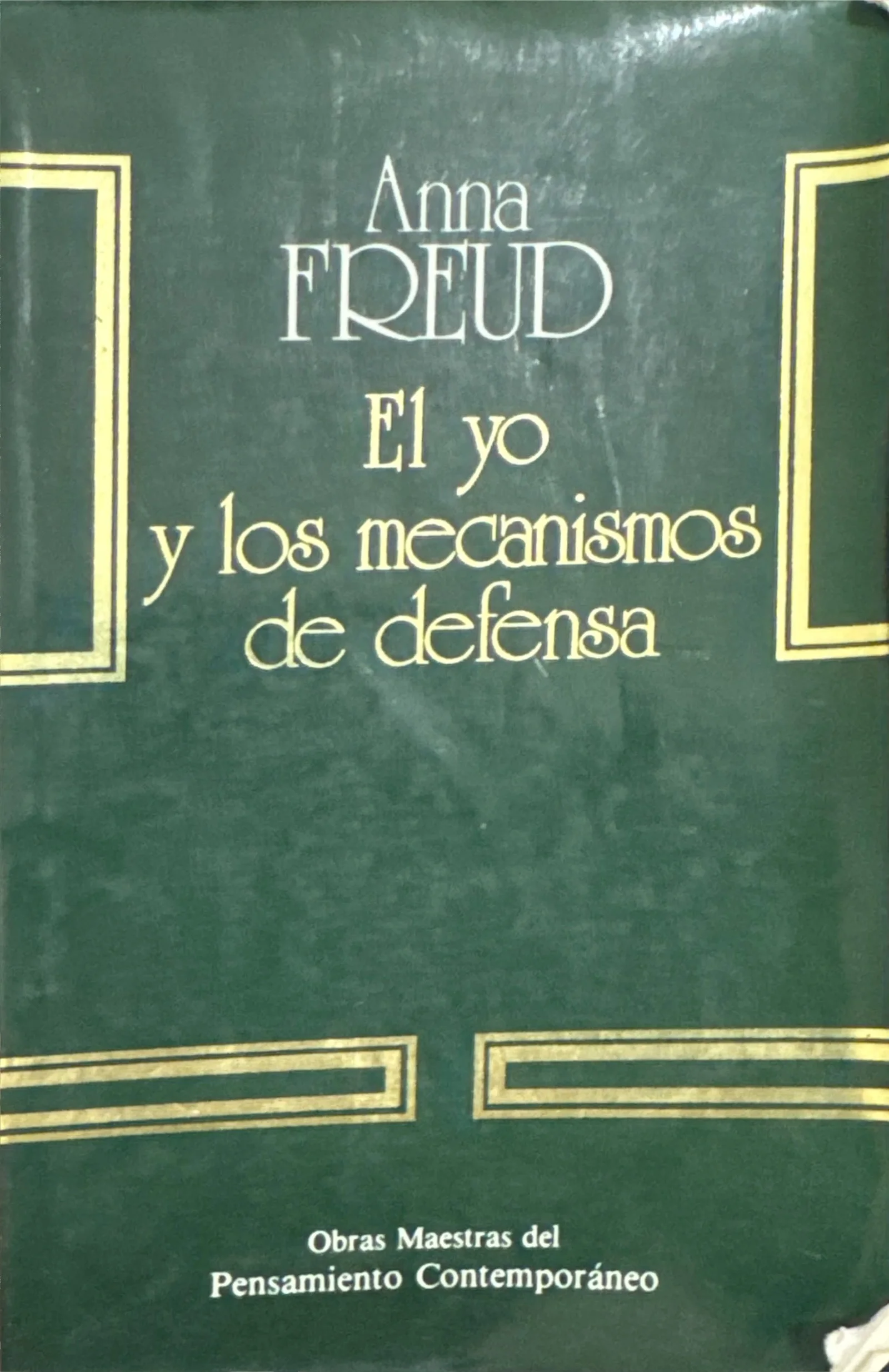 El yo y los mecanismos de defensa | Anna Freud | Origen, Obras Maestras ...